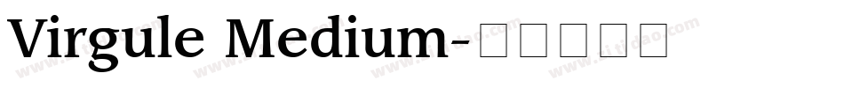 Virgule Medium字体转换